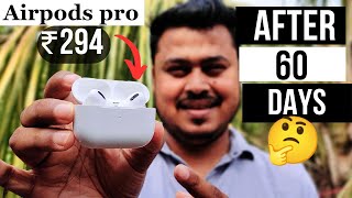 Airpods Pro | After 60 days used क्या आपको खरीदना चाहिए?