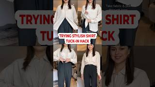 😱 TRYING THE STYLISH SHIRT TUCK-IN HACK 2023! #shorts