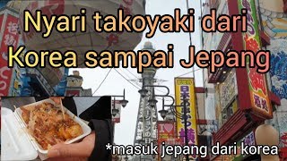 Kesasar Dari korea sampai ke Jepang