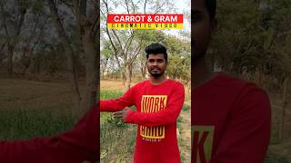 Carrot 🥕 & Gram चना | Cinematic Video #healthyfood #vegetables