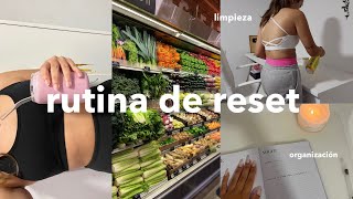 RUTINA DE RESET| poniendo en orden mi vida, organización, hábitos saludables, metas  *motivación*