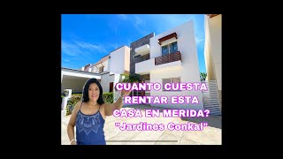 Cuánto cuesta RENTAR esta CASA en Mérida #6 I JARDINES DE CONKAL