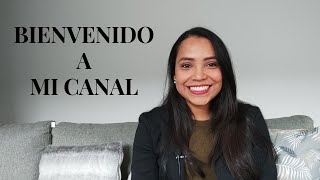 Bienvenido a mi Canal  | Vanessa Martinez