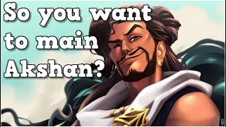 So you want to main Akshan | Jarro Lightfeather