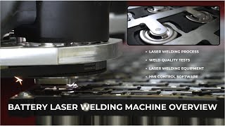 Laser Welding Machine - Process, Quality, Equipment & Software