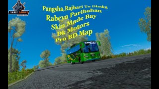 ETS 2 | Pansha,Rajbari To Dhaka | Hino 1J Mega Bus Mod | Pro Bd Map | KBZ Gamig | DK Motors | 2020