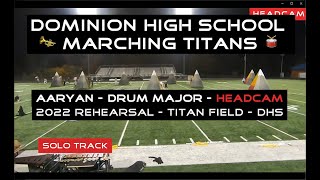 Drum Major Headcam - 2022 Marching Titans Rehearsal