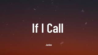 Janine - If I Call (Music Video Lyrics)