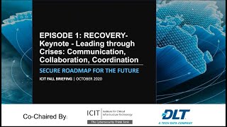 Episode 1: RECOVERY- Keynote 2 - Leading through Crises: Communication, Collaboration, Coordination