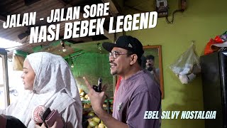 EBEL SILVY MAKAN NASI BEBEK LEGEND BIKIN NOSTALGIA