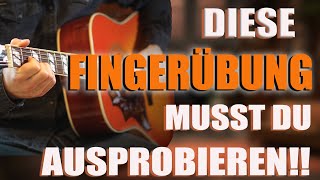 Die BESTE FINGERÜBUNG für Gitarre | Gitarrenunterricht Anfänger