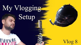 My Vlogging Setup || Gorilla tripod for phone || Helmet mount mobile phone |