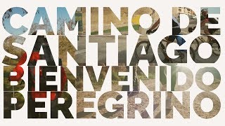 #caminodesantiago. Bienvenido, peregrino.