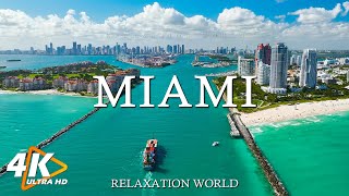 FLYING OVER MIAMI 4K UHD - Relaxing Music Along With Beautiful Nature Videos - Amazing Nature