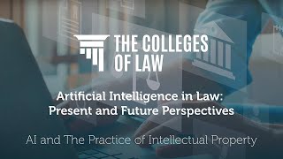 How Artificial Intelligence Affects Law and Intellectual Property