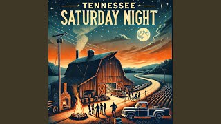 Tennessee Saturday Night