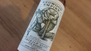 Redwood Empire Emerald Giant Rye, 45% - Whisky Wednesday