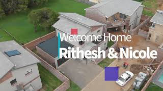 Welcome Home Rithesh & Nicole