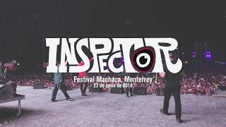 Inspector - Es Por Ti - Machaca 2018