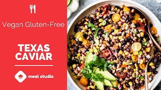 Texas Caviar Recipe | Meal Studio [Vegeterian]