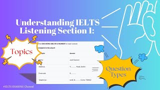 IELTS Listening Section 1: Key Topics and Question Types