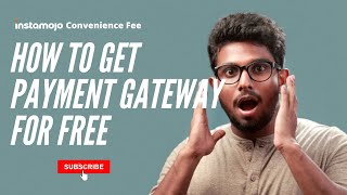 Instamojo free payment gateway || How to setup convenience fee on Instamojo