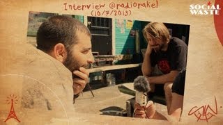 Social Waste - Interview @radiorakel (10/07/2013)