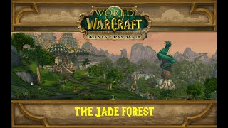 WORLD OF WARCRAFT: MISTS OF PANDARIA| Episode #8: The Jade Forest Part 8