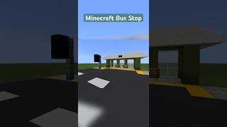 Minecraft Bus Stop #shorts