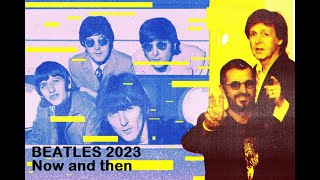 Now and then BEATLES 2023 PRESS in THE WORLD