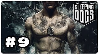 прохождение sleeping dogs :часть 9 - цепь доказательств