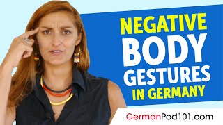 Negative Body Gestures in Germany