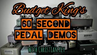 Budget King's 60 Second Pedal Demos "Stinger"