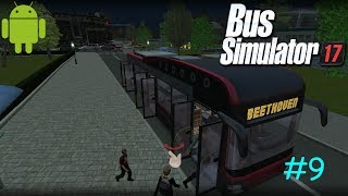 Bus Simulator 17/ Gameplay/ Episode #9 (Desperate times require desperate measures)