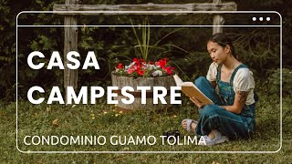 VENTA DE CASA CAMPESTRE EN EL GUAMO