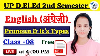 UP Deled 2nd Semester English Grammar Class || Deled 2nd Semester English Pronoun & Types of Pronoun