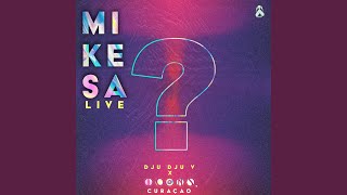 Mi Ke Sa (Live)