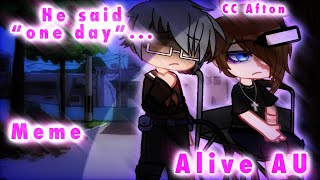 ✨He Said "One Day"✨ Meme || Gacha Club || •CC Afton• ❗️Alive Au❗️