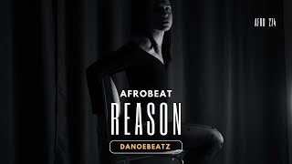 Afrobeat Instrumental - Burna Boy ft Wizkid "REASON" | Free Afrobeat Type Beat 2024