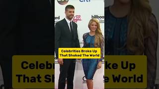 Celebrities Broke Up That Shoked The World #shortsvideo #hollywood #facts #celebrities