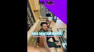 ADA MACAM RINDU - ITO PVARA | ENGEL | ALDO RUMBIAK | KADEMMM | ( AUDIO 2024 )