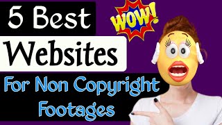 Top 5 Best Websites For Non-Copyright Footage  | website  || earn by yourself