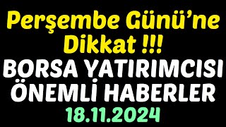 Perşembe Gününe Dikkat !!! BORSA YATIRIMCISI ÖNEMLİ HABERLER  #borsa #hisse #yorum #kaphaberi #astor