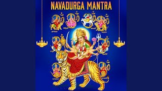 Chandraghanta Jaap Mantra - Navadurga Mantra