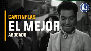 Cantinflas el mejor ABOGADO | IUSLatin