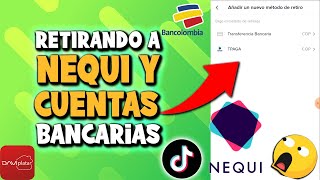 COMO RETIRAR DINERO DE TIKTOK A NEQUI DAVIPLATA Y CUENTAS BANCARIAS - COMO RETIRAR DINERO DE TIKTOK