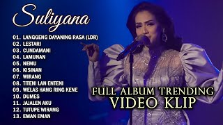 LDR (LANGGENG DAYANING RASA) - SULIYANA | FULL ALBUM DANGDUT TRENDING 2024 | VIDEO KLIP TANPA IKLAN!