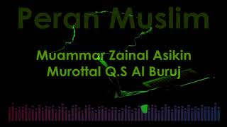 Murottal Muammar ZA - Q.S Al Buruj