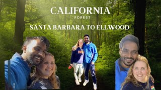 SANTA BARBARA TO ELLWOOD | INDIA TO USA | California | BEAUTIFUL CITY SANTA BARBARA | USA | #usa