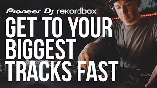 Get to your BIGGEST tracks FAST in Rekordbox Tutorial